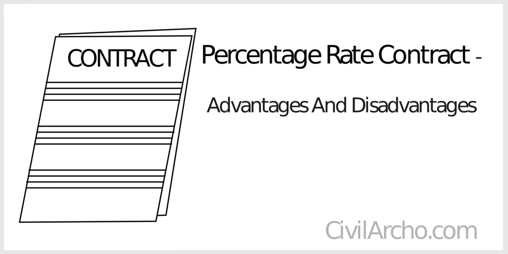 Advantages-And-Disadvantages-Of-Percentage-Rate-Contract